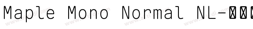 Maple Mono Normal NL字体转换 Maple Mono Normal NL字体转换